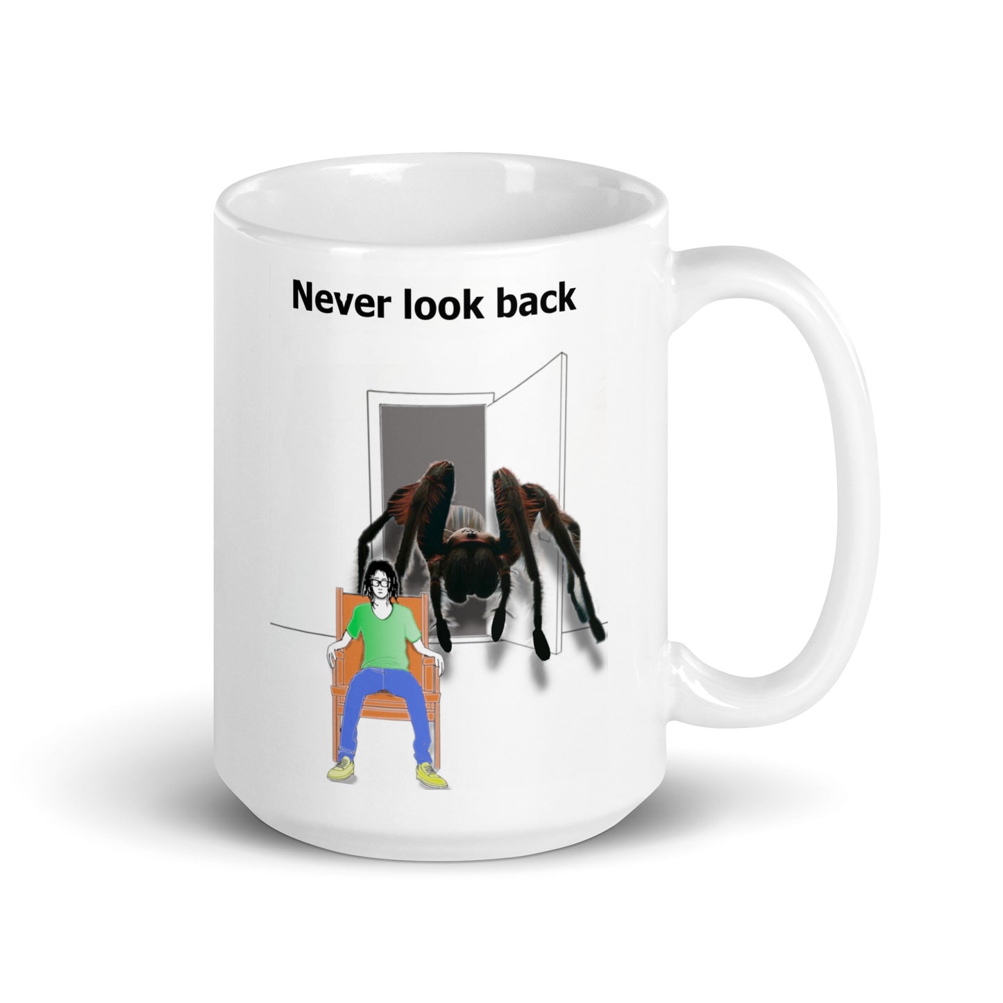 'Never look back' Coffee Mug
